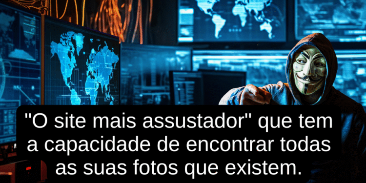 “O site mais assustador” que tem a capacidade de encontrar todas as suas fotos que existem.